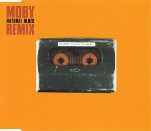 Moby - Natural Blues (Remix)