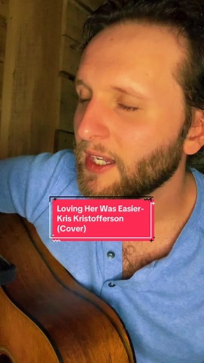 Country Covers-“Loving Her Was Easier” (Kris Kristofferson) #countrycover #countrymusic #fyp #acousticcovers #country #kriskristofferson