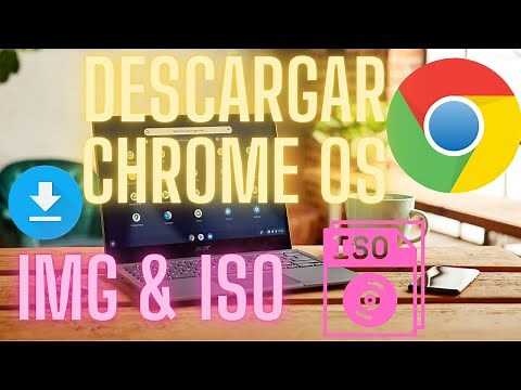 Chrome OS | Descargar e Instalar Imagen .ISO & .IMG