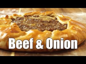 The Easy Way To Make A Beef And Onion Meat Pie - Savory Galette Recipe