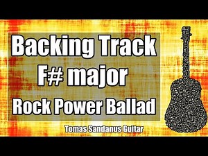 F# major Backing Track - F sharp - Grunge Rock Power Ballad Guitar Jam Backtrack | TS 86