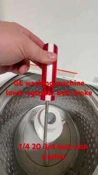 GE washing machine lower agitator bolt broke ￼