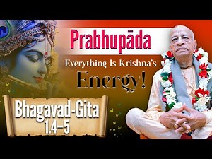 Bhagavad gītā 1 4–5 ! Everything Is Krishna’s Energy ! ISKCON Gurugram