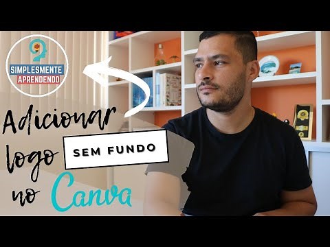 Como adicionar logo SEM FUNDO no CANVA - APRENDA RÁPIDO E FÁCIL
