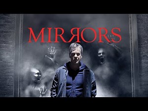 MIRRORS (2008) All of Trailers & TV Spots.