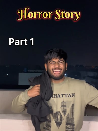 Horror Story (Part 1) 🫣🤣 #foryou #funny #foryoupage❤️❤️ #girlsvsboys #song