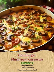 Hamburger Mushroom Casserole Ingredients: 1 lb ground beef 1 onion chopped 2 cups mushrooms sliced 1 can cream of mushroom soup 1 half cup sour cream 1 cup shredded cheddar cheese 1 half cup milk 1 teaspoon garlic powder Salt and pepper to taste 2 cups cooked egg noodles 1 quarter cup breadcrumbs 2 tablespoons butter melted Directions: Preheat oven to 350 F. In a large skillet cook ground beef and onion over medium heat until browned. Drain excess fat. Add mushrooms and cook for 5 minutes. Stir 