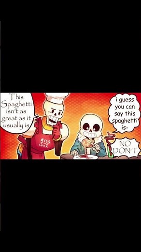 Undertale Sans Makes Spaghetti Comic Dub