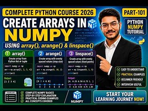 Create Arrays in NumPy 🚀 | array(), arange() & linspace() Explained | Part-101