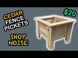 Cedar Fence Picket Planter Build | Shop Noise #asmr