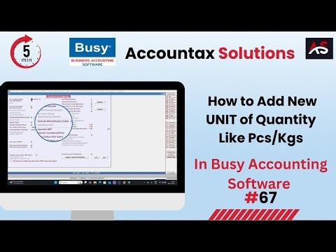 How to Create Unit in Busy Accounting Software | Busy Tutorial in Hindi | Accountax Solution |