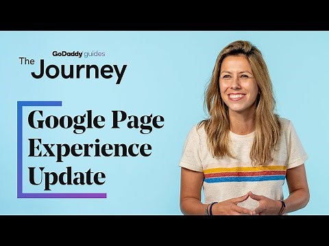 How the 2021 Google Page Experience Update Will Impact Your Website | The Journey