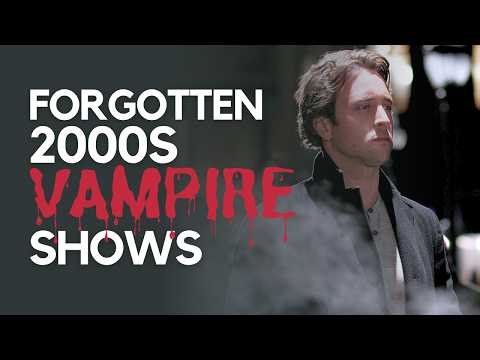 You Probably Forgot These 2000s Vampire Shows Existed