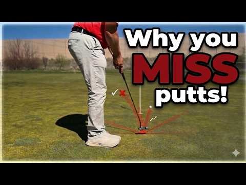 Why you miss Putts!