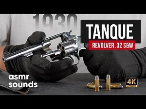 Revolver .32 S&W - Tanque Espanha 1930 [Gun ASMR]