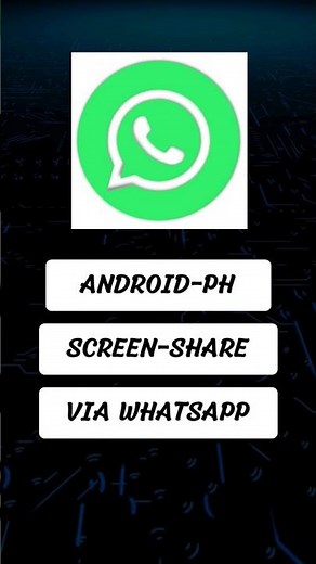Android Screen Share via WhatsApp - Share Your Screen with Ease!