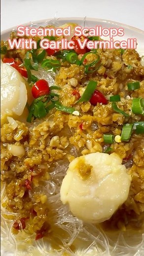 🧄 Steamed Scallops with Garlic and Vermicelli Recipe Below 👇 #thecosy_cookhouse.