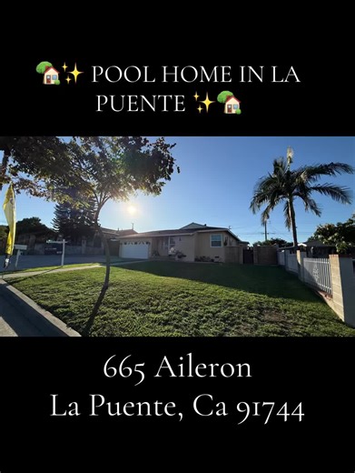 Stunning Pool Home for Sale in La Puente, CA