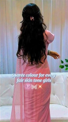5 saree colour for every fair skin tone girls ✨#aesthetic #shortfeed #saree #trending #song
