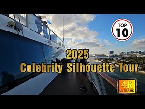 Celebrity Silhouette - 2025 Ship Tour