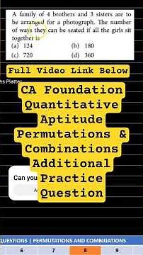 CA Foundation Quantitative Aptitude Permutations & Combinations Additional Practice Question