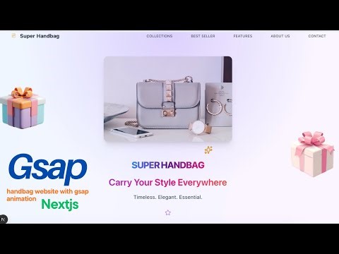 Handbag Website with GSAP Animation (Nextjs, Tailwind, GSAP)