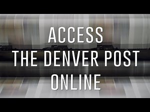 How to access Denver Post online