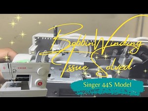 Singer Sewing Machine Bobbin Winding Issue Solved