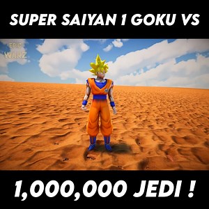 4M views · 47K reactions | Super Saiyan 1 Goku VS 1,000,000 Jedi !  Who will win ? 樂 | Epic Warz | Facebook