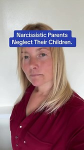 128K views · 944 reactions | Neglectful parenting by a narcissist is...