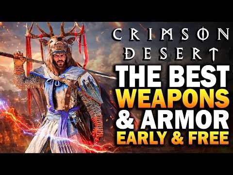 Get Overpowered EARLY In Crimson Desert - BEST OP Weapons & Armor To GET EARLY & FREE