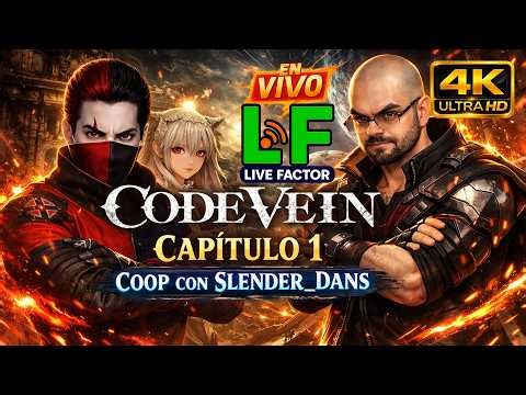 🔴¡EN VIVO! CODE VEIN 🔥 Capítulo 1 COOP con slender_dans | Duo épico y caos