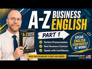 A–Z Business English (Part 1) | 20 Essential Words for Work & Interviews