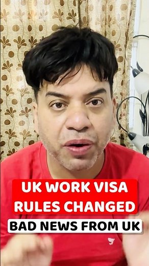 UK work Visa | Rules changed for UK Work visa | UK work Visa