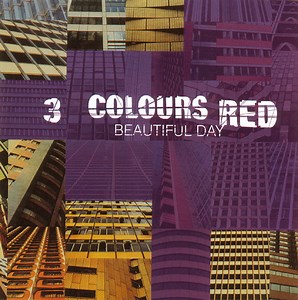 3 Colours Red - Beautiful Day
