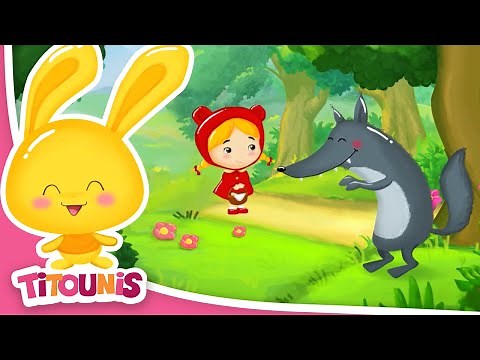 Le petit chaperon rouge | Histoire pour enfants | Titounis