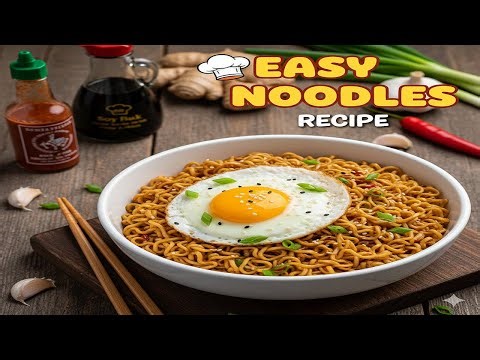 Easy & Delicious Noodles Recipe | Quick Tasty Noodles Cooking | Street-Style Noodles at Home