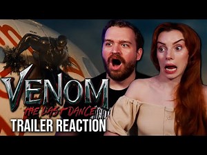 Best One Yet?!? | Venom The Last Dance Trailer Reaction | Sony Universe Of Marvel Characters