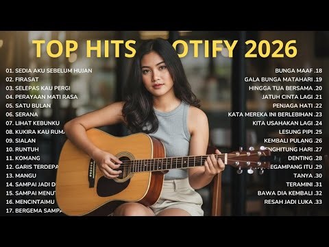 2 Jam Lagu Akustik Indonesia Paling Galau & Enak Didengar 2026 - Djella Akustik