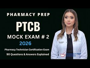 PTCB PTCE Pharmacy Technician Certification Exam [2026] ExCPT Test 90 Questions & Answers Explained