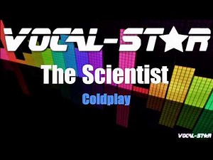 Coldplay - The Scientist (Karaoke Version) with Lyrics HD Vocal-Star Karaoke
