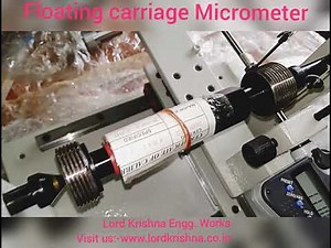 Floating Carriage Micrometer (FCM)