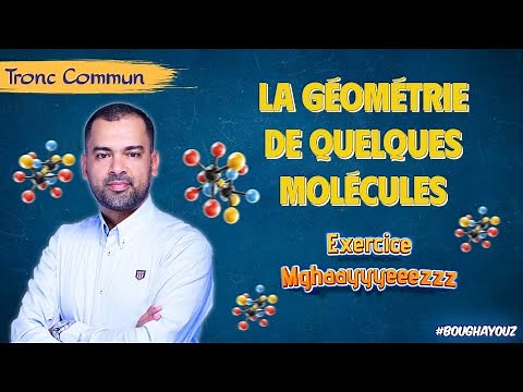 TC Biof | La géométrie de quelques molécules : Exercice Corrigé - avec Prof. Noureddine