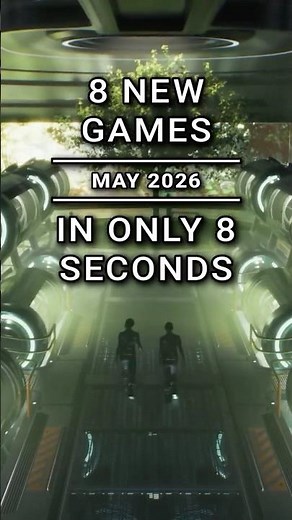 8 New Games In 8 Only Seconds | May 2026 🎮