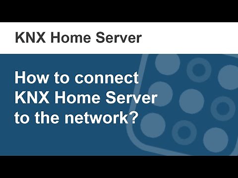 How to connect KNX Home Server to the network?