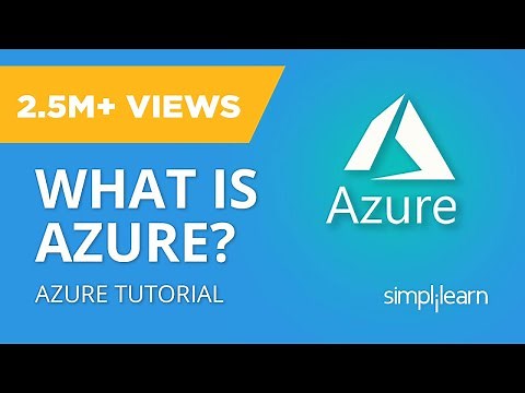 What Is Azure? | Microsoft Azure Tutorial For Beginners | Microsoft Azure Training | Simplilearn