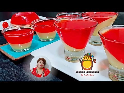 COMO HACER GELATINA CON FLAN /RECETA DELICIAS CUSQUEÑAS PERÚ/ REPOSTERIA PERUANA