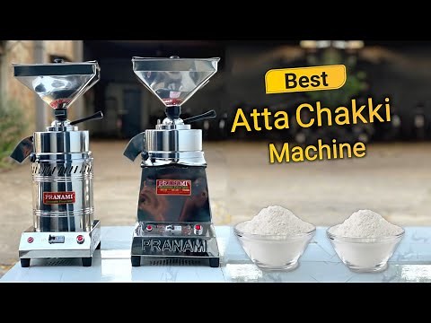 Best Atta Chakki Machine for Home | Aata Chakki Machine Price