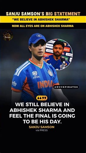 Sanju Samson’s BIG Statement 🔥 “We Believe in Abhishek Sharma” – Will He Become the Final’s Hero? 😳🏏