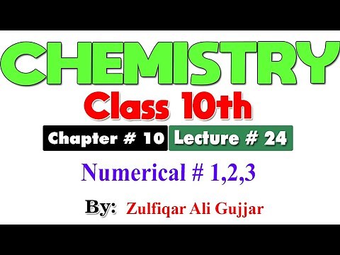 Numerical part-I | Chapter # 10 | Chemistry Class 10th